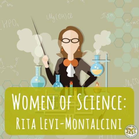 Women of Science: Rita Levi-Montalcini