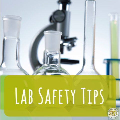 Teacher Tools: Lab Safety Tips