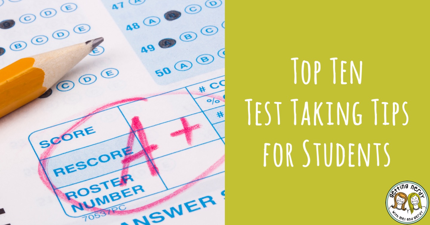 Teacher Tools: Top Ten Test Taking Strategies - Getting Nerdy Science